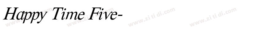Happy Time Five字体转换